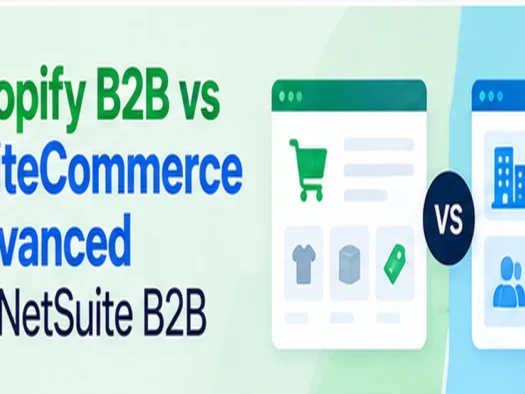 shopify-b2b-vs-suitecommerce-advanced Comparison of Shopify B2B and SuiteCommerce Advanced ecommerce platforms
